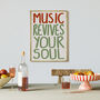 Music Revives Your Soul Wall Art Print, thumbnail 1 of 10