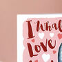 I Whaley Love You Valentine's Card, thumbnail 2 of 8