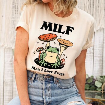 'Man I Love Frogs' Retro Frog Milf Tshirt, 3 of 10