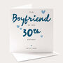 Personalised Boyfriend 30th Birthday Card, thumbnail 1 of 4