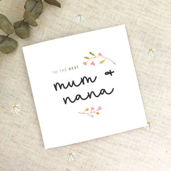 Mum And Nanny Mother's Day Card, 3 of 10