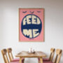 'Feed Me' Humorous Kitchen Print, thumbnail 5 of 6
