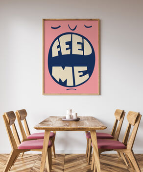 'Feed Me' Humorous Kitchen Print, 5 of 6
