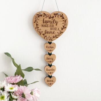 'Family Makes Our House A Home' Wooden Wall Plaque, 2 of 4