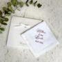 Personalised Mother Of The Bride Handkerchief, thumbnail 2 of 6