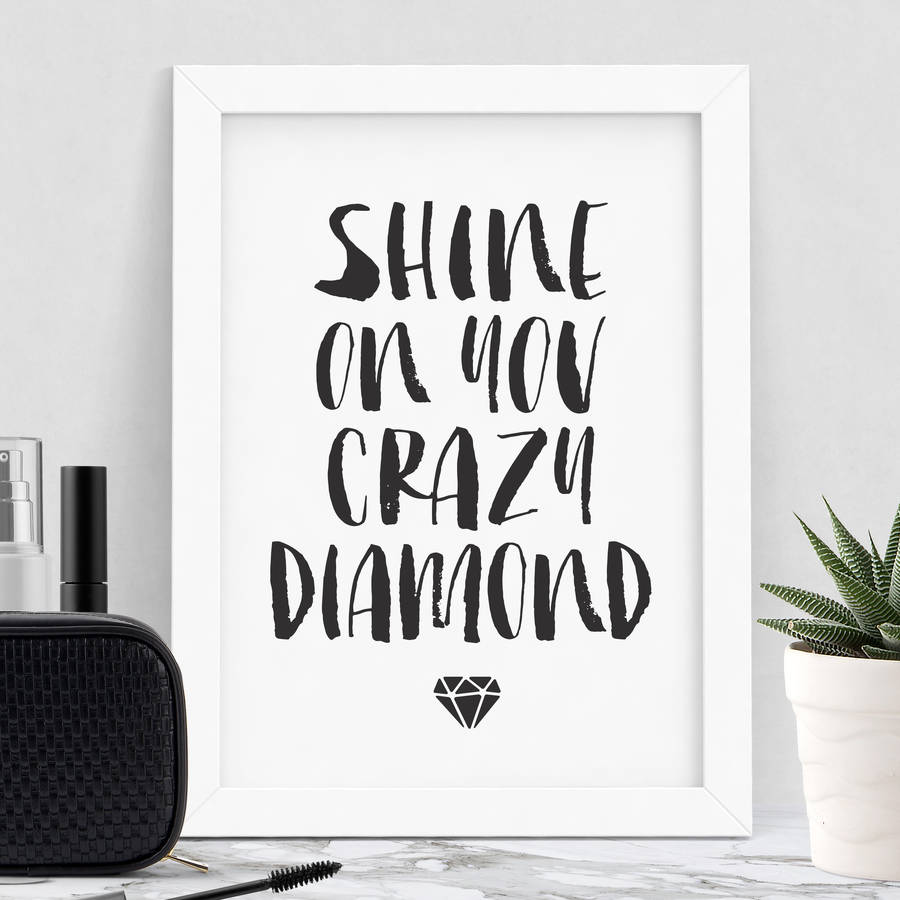 'shine on you crazy diamond' inspirational quotes by the motivated type ...