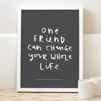 One Friend Personalised Friendship Print, 5 of 6