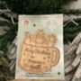 Personalised Family Friends Christmas Hot Chocolate Wooden Hanging Decoration By A Special Gift For You, thumbnail 2 of 2