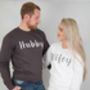 Hubby And Wifey Sweatshirts, thumbnail 1 of 1