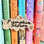 Autumn Decor | Bookshelf Sign | Book Gift | Pumpkin Season, thumbnail 2 of 2
