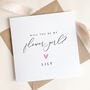 Personalised Will You Be My Flower Girl Card, thumbnail 3 of 4