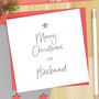 Christmas Card For Husband, thumbnail 1 of 3