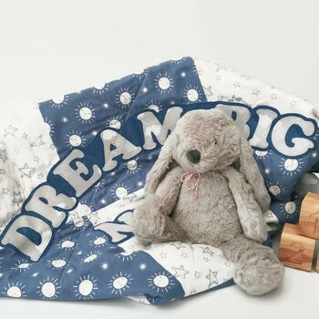Kids Quilted Blanket Personalised Dream Big,Handmade, 2 of 12