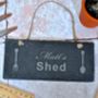 Personalised Shed Slate Sign, thumbnail 3 of 5