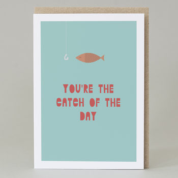 'You're The Catch Of The Day' Card, 2 of 3