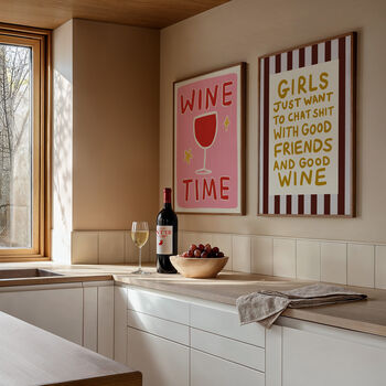 Girls Just Want To Chat Sh*T And Drink Wine Art Print, 5 of 5