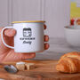 Personalised Day You Became My Daddy Enamel Mug, thumbnail 1 of 7