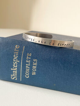 Stamped Aluminium Bracelet – 'Though She Be But Little, She Is Fierce' Shakespeare Quote, 5 of 8
