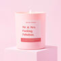 Funny Wedding Gift Pink Candle Mr And Mrs Fabulous, thumbnail 1 of 3