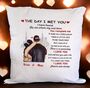 The Day I Met You, Personalised Cushion Or Mug, thumbnail 1 of 5