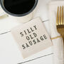 Silly Old Sausage Ceramic Coaster, thumbnail 1 of 3