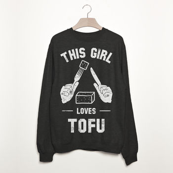 This Girl Loves Tofu Women's Slogan Sweatshirt, 2 of 3