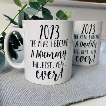 Personalised The Year I Became A Daddy Or Mummy Mug, 2 of 4