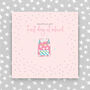 First Day At School Card Pink, thumbnail 1 of 3