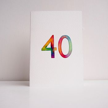 Handmade 40th Birthday Any Age Rainbow Watercolour Card, 7 of 7