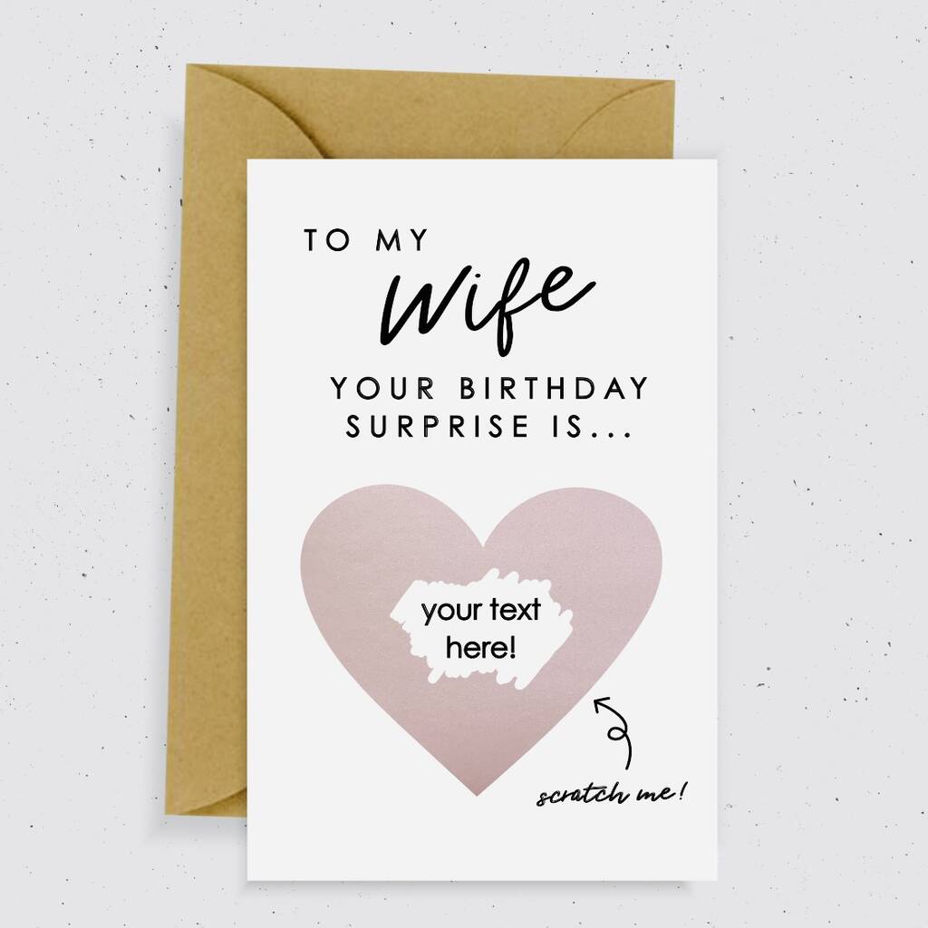 To My Wife Your Birthday Surprise Is Scratch Card By momo+boo