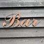 Home Bar Decoration , Garden Bar Sign , Accessories , Decor , Furnishings, thumbnail 1 of 7