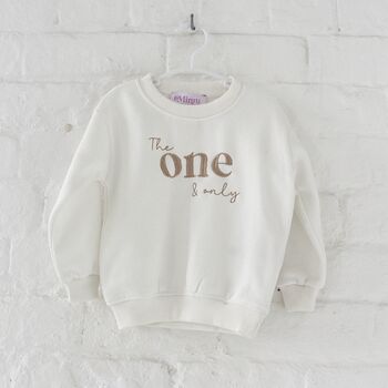 The 'One And Only' 1st Birthday Sweatshirt, 5 of 11