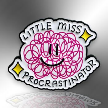 Little Miss Procrastinator Enamel Pin Badge, 3 of 8