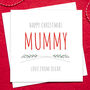 To Mummy Personalised Christmas Card, thumbnail 3 of 5