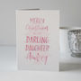 Personalised Merry Christmas Daughter Card, thumbnail 2 of 5