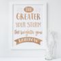 'The Greater Your Storm' Motivational Quote Foil Print, thumbnail 1 of 2