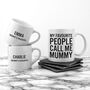 Personalised Mummy And Me Favourite People Mugs, thumbnail 3 of 4