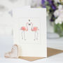 Flamingos In Love Greeting Card, thumbnail 1 of 5