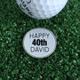 Personalised Happy 40th Birthday Golf Ball Marker, thumbnail 1 of 4