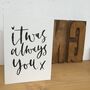 It Was Always You Greeting Card, thumbnail 1 of 3