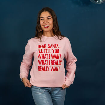 I'll Tell You What I Want Christmas Jumper Sweatshirt, 3 of 6