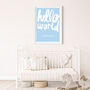Personalised Name Print With Handwritten Hello World, thumbnail 6 of 10