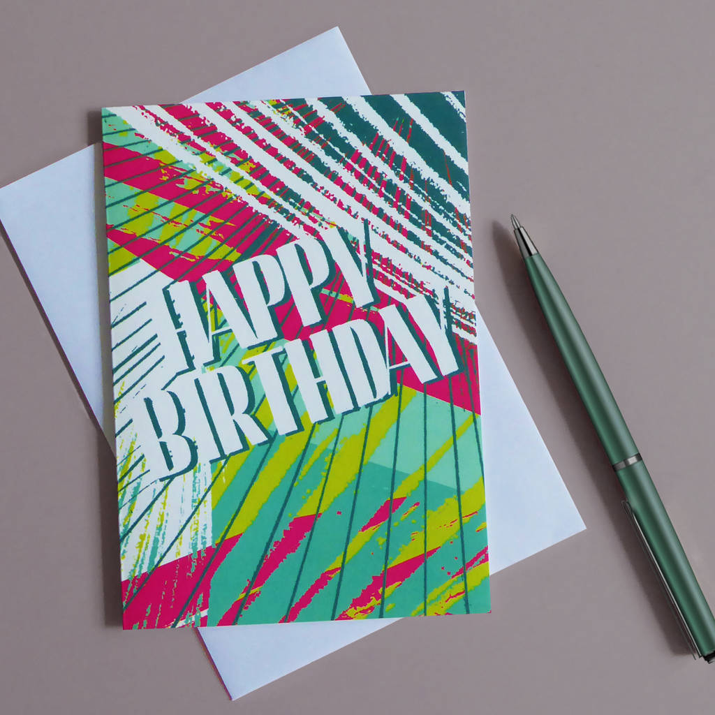 Striking Happy Birthday Card By Scene in Prints | notonthehighstreet.com