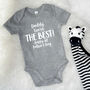 Daddy You're The Best Happy 1st Father's Day Babygrow, thumbnail 7 of 9