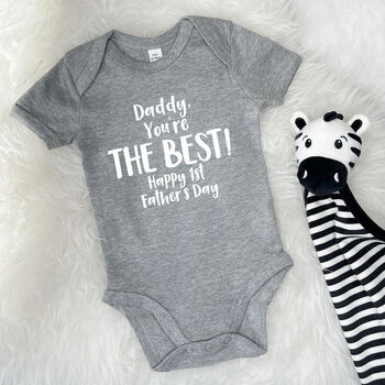 Daddy You're The Best Happy 1st Father's Day Babygrow, 8 of 10