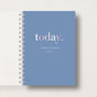 Personalised 'Today' Journal Or Notebook, thumbnail 1 of 10