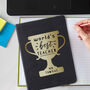Personalised 'World’s Best Teacher' Trophy Notebook Teacher Gift, thumbnail 4 of 5