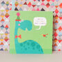 Happy Birthday Brontosaurus Card, thumbnail 3 of 5