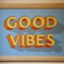 'Good Vibes' Typography Wall Art Sign, thumbnail 8 of 9