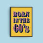 Personalised Birth Decade Art Print, thumbnail 6 of 8
